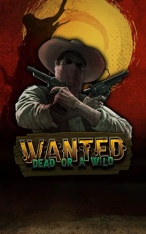 Wanted Dead or a Wild at Shard Casino